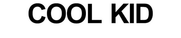 COOL KID ™ | Official Site 